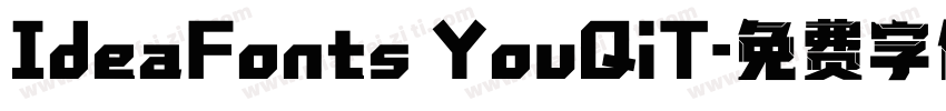 IdeaFonts YouQiT字体转换